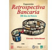 Afiche de la Exposici&oacute;n Retrospectiva Bancaria